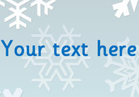 Snowflakes – Editable Text