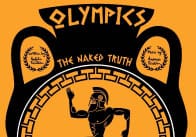Olympics: The Naked Truth