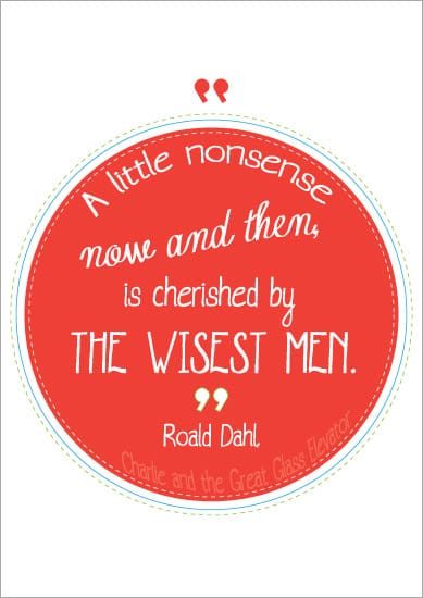 Inspirational Quotation Poster: Roald Dahl 2
