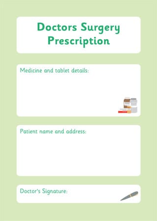 Prescription Form – Doctor’s Surgery Role Play