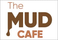 Mud Cafe Posters